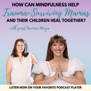 Mamahood After Trauma