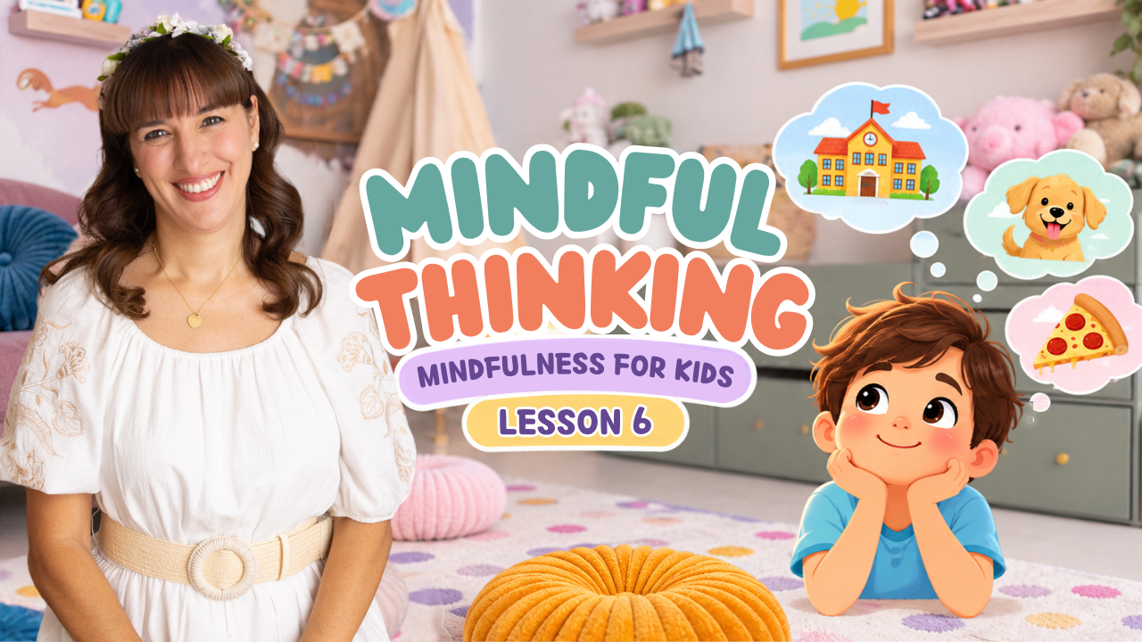 mindful thinking for kids
